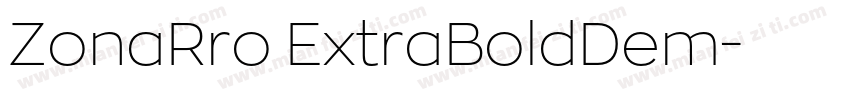 ZonaRro ExtraBoldDem字体转换
